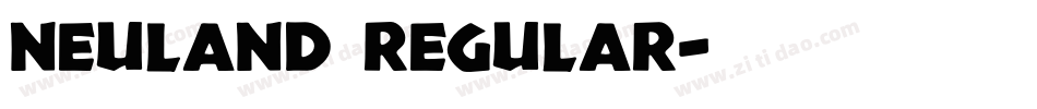 Neuland Regular字体转换